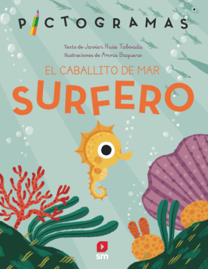 CABALLITO DE MAR SURFERO, EL