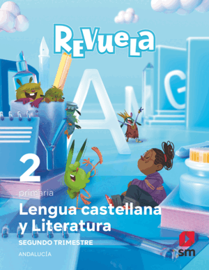 LENGUA CASTELLANA Y LITERATURA. 2 PRIMARIA. TRIMESTRES. REVUELA. ANDALUCÍA