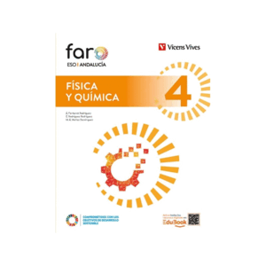 ESO 4 FISICA Y QUIMICA 4 ANDALUCIA (FARO)