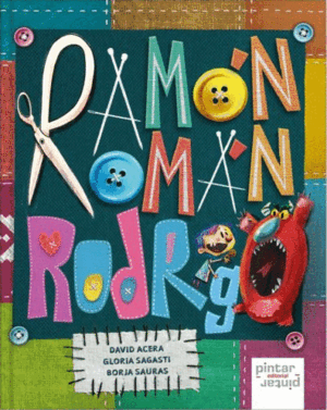 RAMÓN, ROMÁN, RODRIGO