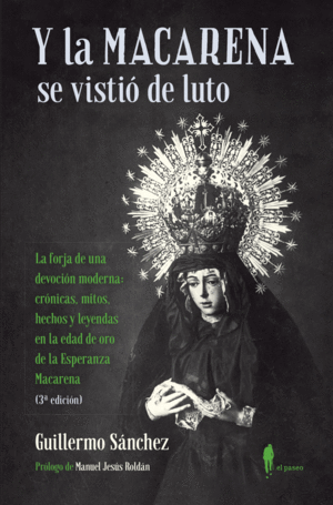 Y LA MACARENA SE VISTIO DE LUTO