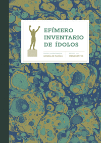 EFÍMERO INVENTARIO DE ÍDOLOS