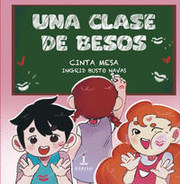 UNA CLASE DE BESOS