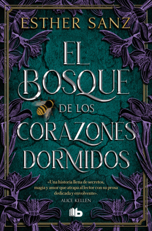 EL BOSQUE DE LOS CORAZONES DORMIDOS EL BOSQUE 1