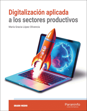 DIGITALIZACION APLICADA A LOS SECTORES PRODUCTIVOS