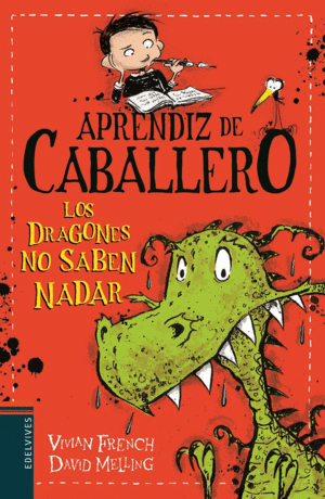 APRENDIZ DE CABALLERO 1 LOS DRAGONES NO SABEN NADA