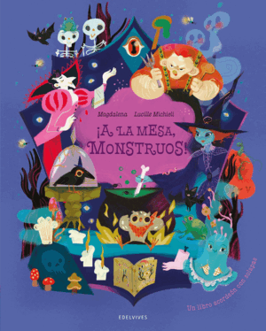 ¡A LA MESA, MONSTRUOS!