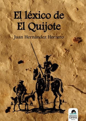 EL LÉXICO DE EL QUIJOTE