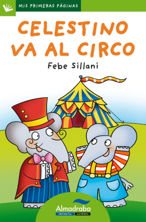 CELESTINO VA AL CIRCO MAYUSCULA