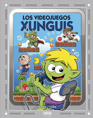 LOS VIDEOJUEGOS XUNGUIS