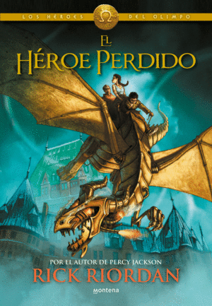 HÉROE PERDIDO, EL  (LOS HÉROES DEL OLIMPO 1)