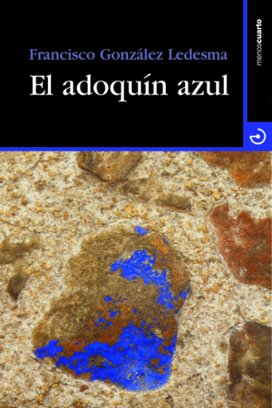 ADOQUÍN AZUL,EL