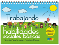 TRABAJANDO HABILIDADES SOCIALES BASICAS I