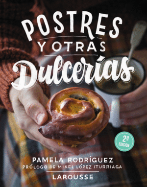 POSTRES Y OTRAS DULCERÍAS