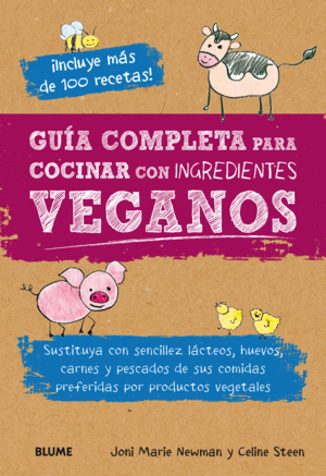 GUIA COMPLETA PARA COCINAR CON INGREDIENTES VEGANO