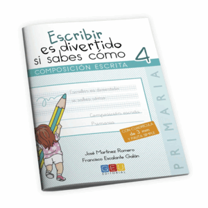 ESCRIBIR ES DIVERTIDO SI SABES COMO 4 EP