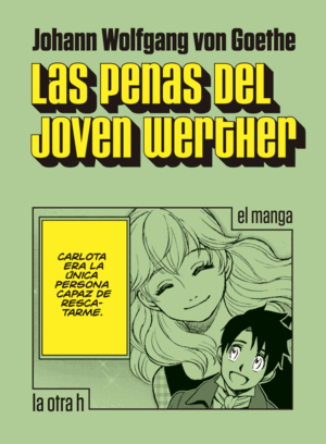 PENAS DEL JOVEN WERTHER,LAS