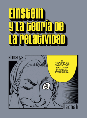 EINSTEIN Y LA TEORIA DE LA RELATIVIDAD