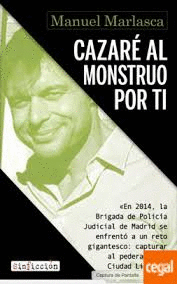 CAZARÉ AL MONSTRUO POR TI