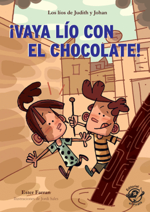 ­VAYA LIO CON EL CHOCOLATE!