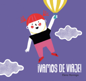 ­VAMOS DE VIAJE!