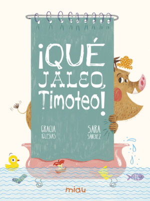 ­QU JALEO, TIMOTEO!