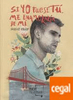 SI YO FUESE TÚ, ME ENAMORARÍA DE MÍ