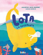 LOLA LA CACHALOTA