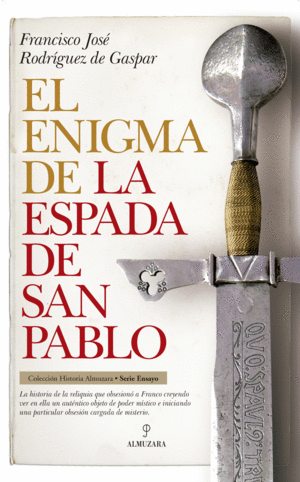 ENIGMA DE LA ESPALDA DE SAN PABLO,EL
