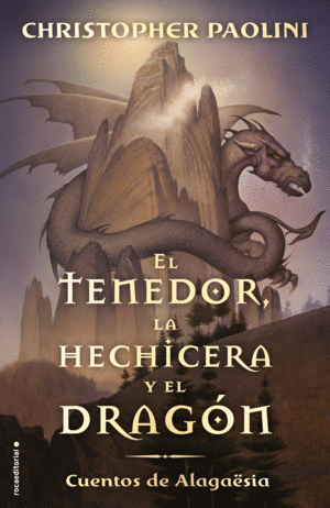 EL TENEDOR, LA HECHICERA Y EL DRAGON