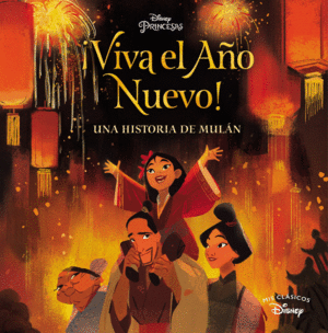 ­VIVA EL AÑO NUEVO! (MIS CLÁSICOS DISNEY)