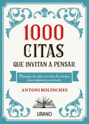 1000 CITAS QUE INVITAN A PENSAR