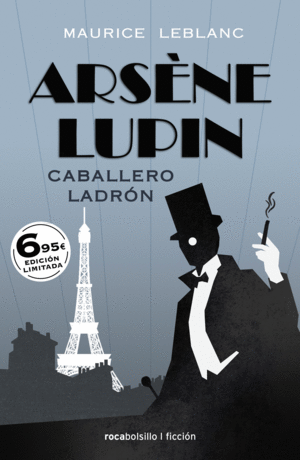 ARSENE LUPIN. CABALLERO LADRÓN. EDICIÓN LIMITADA