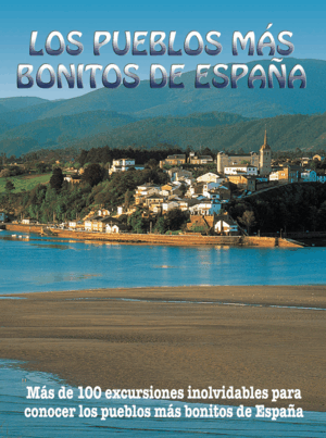PUEBLOS MÁS BONITOS DE ESPAÑA 2019
