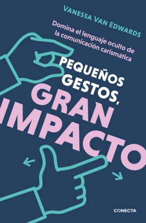 PEQUEÑOS GESTOS, GRAN IMPACTO