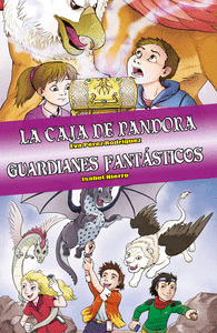 OMNIBUS LA CAJA DE PANDORA - GUARDIANES FANTÁSTICOS