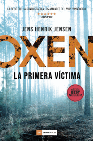 OXEN LA PRIMERA VICTIMA BESTSELLER