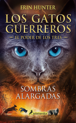 SOMBRAS ALARGADAS (LOS GATOS GUERREROS