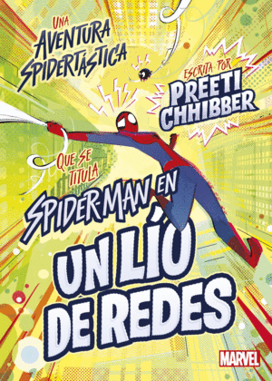 SPIDER-MAN EN UN LIO DE REDES