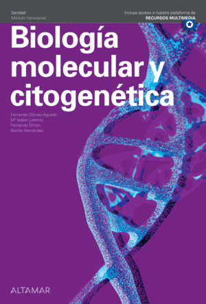 BIOLOGIA MOLECULAR GRADOS SUPERIOR. CICLOS FORMATIVOS 2022