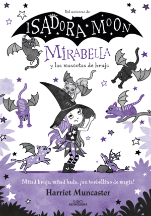 MIRABELLA Y LAS MASCOTAS DE BRUJA MIRABELLA 5)