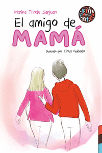 EL AMIGO DE MAMÁ