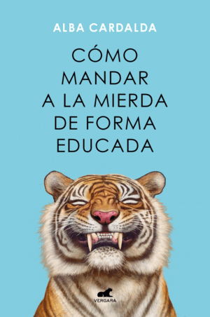 COMO MANDAR A LA MIERDA DE FORMA EDUCADA