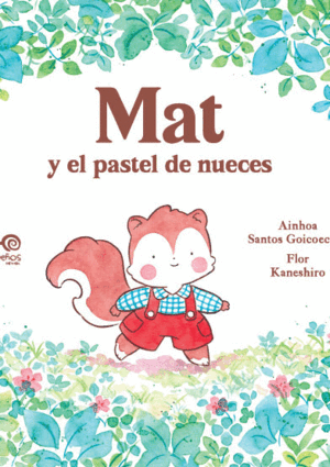 MAT Y EL PASTEL DE NUECES