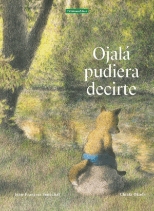 OJALA PUDIERA DECIRTE