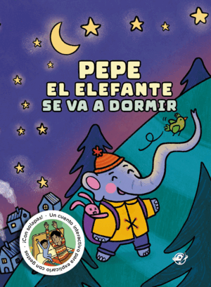 CUÉNTAME UN CUENTO PARA DORMIR - PEPE EL ELEFANTE