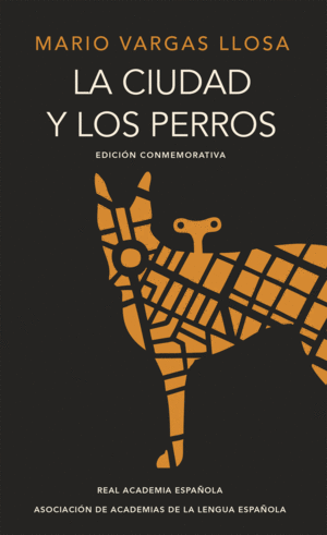 CIUDAD Y LOS PERROS LA