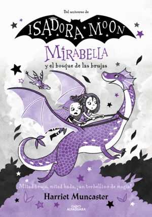 MIRABELLA Y EL BOSQUE DE LAS BRUJAS MIRABELLA 4)