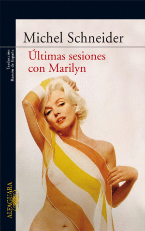 ULTIMAS SESIONES  CON MARILYN