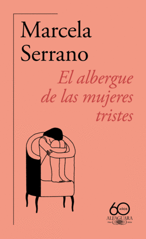 EL ALBERGUE DE LAS MUJERES TRISTES 60º ANIVERSARIO